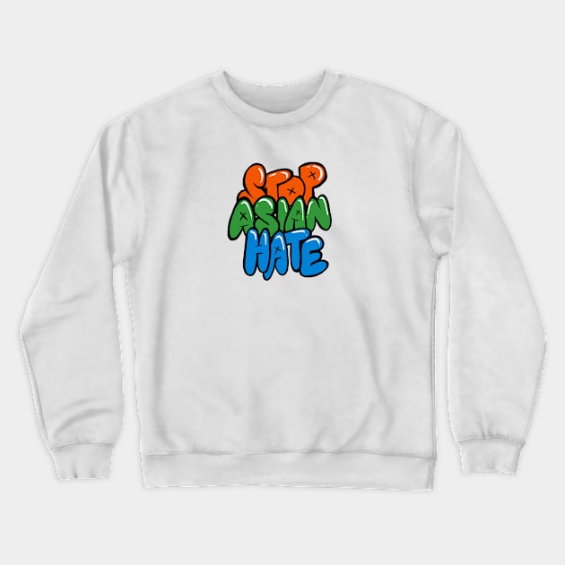 Stop Asian Hate Funny Crewneck Sweatshirt by yogisnanda